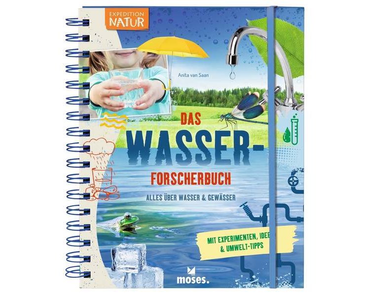 Expedition Natur: Das Wasserforscherbuch - MOSES 101122